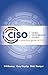 CISO Desk Reference Guide: ...