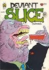 Deviant Slice Funnies, No. 1
