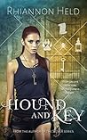 Hound and Key by Rhiannon Held