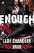 Enough (Jericho Brotherhood #1)