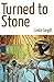 Turned to Stone
