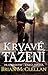 Krvavé tažení (Prachmistři, #2)