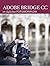 ADOBE Bridge CC: Der profes...