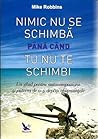 Nimic nu se schim...