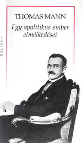 Egy apolitikus ember elmélkedései