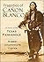 Tragedies of Cañon Blanco: ...
