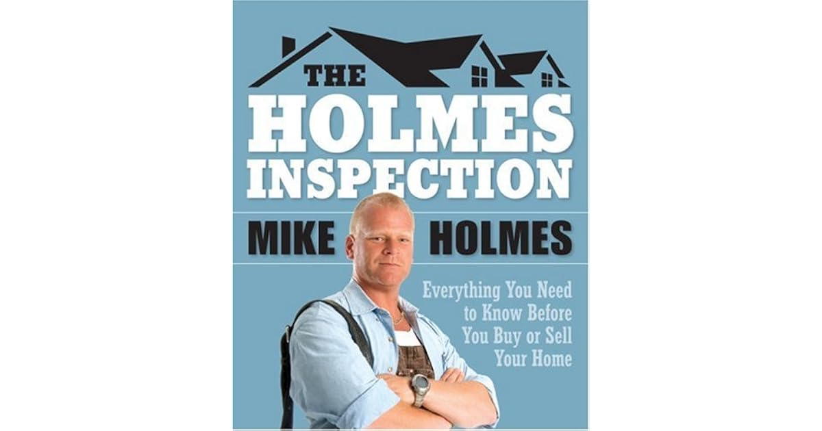 Holmes Inspection by Mike Holmes