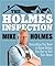 Holmes Inspection Everything You Need to Know Before You Buy or Sell Your Home