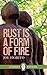Rust Is A Form of Fire (Ess...