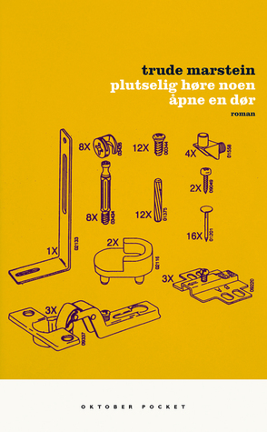 Plutselig høre noen åpne en dør (Hardcover)