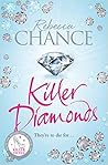 Killer Diamonds