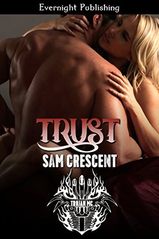 Trust (Trojans MC #6)