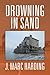 Drowning in Sand