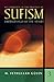 Emerald Hills of the Heart: Key Concepts in the Practice of Sufism, Vol 3