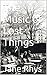 The Music of Lost Things