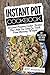 Instant Pot Cookbook by Jeff Madison