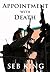 Appointment With Death by Seb King