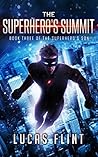 The Superhero's Summit (The Superhero's Son #3)