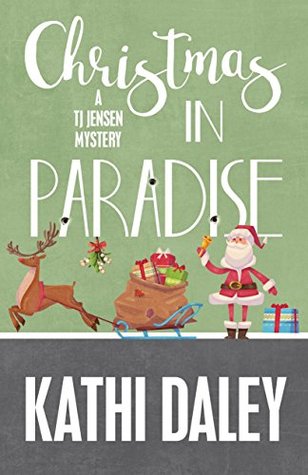 Christmas in Paradise (Tj Jensen Mystery #4)