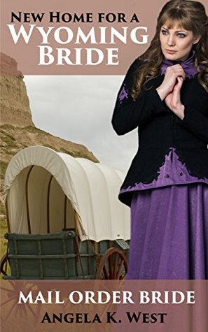 New Home for a Wyoming Bride (Kindle Edition)