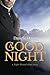 A Good Night (Night Bound Book 1)