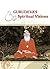 Gurudeva's Spiritual Visions: Twelve Encounters With Worlds Within Us