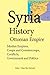Syria History, Ottoman Empi...