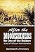 After the Moonshiners, By One of the Raiders: A Book of Thrilling yet Truthful Narratives (1881)