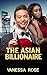 The Asian Billionaire