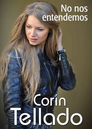 No nos entendemos (Kindle Edition)