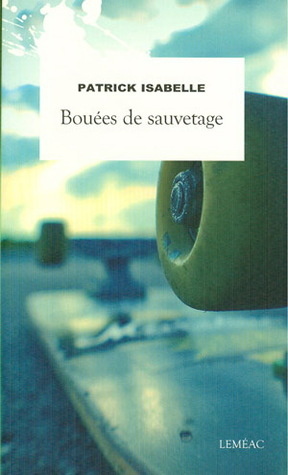 Bouées de sauvetage (Paperback)