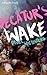 Decatur's Wake by Daniel Wattenberg