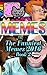 Memes: The Funniest Memes 2...