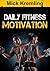 Daily Fitness Motivation: 3...