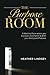 The Purpose Room by Heather Lindsey