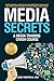 Media Secrets by Jess Todtfeld