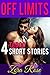 Off Limits: 4 TABOO, First Time Short Stories