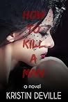 How to Kill a Man