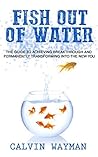Fish Out of Water by Calvin Wayman