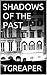 SHADOWS OF THE PAST by T.G. Reaper