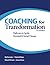 Coaching for Transformation...