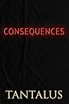 Consequences (Damon & Pete: Playing with Fire #3) Consequences (Damon & Pete: Playing with Fire #3)
