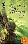 Păzitoarea tainei by Kate Morton