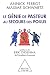 Le Génie de Pasteur au seco...