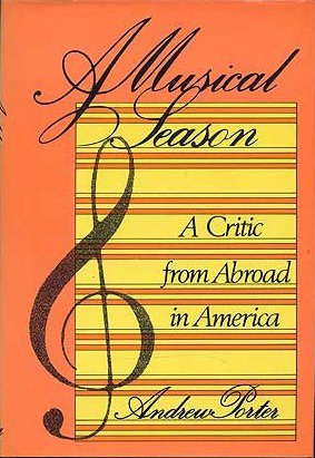 A Musical Season: A Critic from Abroad in America