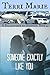 Someone Exactly Like You (A...