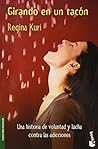 Girando en un tacon (Spanish Edition)