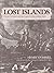 Lost Islands: The Story of ...