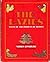 The Lazies: Tales of the Peoples of Russia (English and Multilingual Edition)