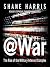 @War: The Rise of the Military-Internet Complex